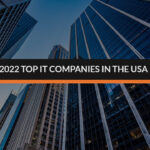 2022 Top IT Companies In The USA